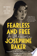 Fearless and Free: A Memoir by Phoenix Books