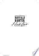 Buffalo Hunter Hunter by Phoenix Books