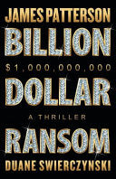 Billion-Dollar Ransom: A Thriller by Phoenix Books