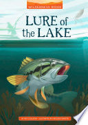 Lure of the Lake