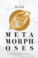 Black Metamorphoses by Phoenix Books