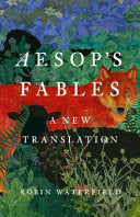 Aesop's Fables: A New Translation by Phoenix Books