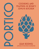Portico Cooking and Feasting in Romes Jewish Kitch