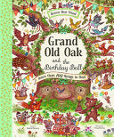 Grand Old Oak and the Birthday Ball by Phoenix Books