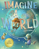 Imagine a World: Full of Wonder by Phoenix Books