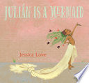 Julian Is a Mermaid by Phoenix Books