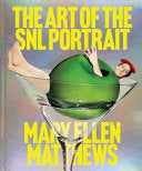 Art of the SNL Portrait by Phoenix Books