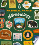 National Parks Stickerology: Stickers for Hikers,