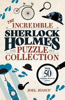 Incredible Sherlock Holmes Puzzle Collection: With by Phoenix Books