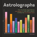 Astrolographs: How the Zodiac Signs Behave (and Mi by Phoenix Books