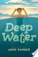 Deep Water