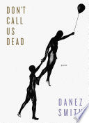 Don't Call Us Dead by Phoenix Books