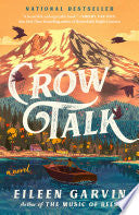 Crow Talk: A Novel by Phoenix Books