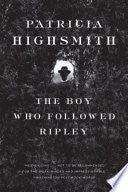 Boy Who Followed Ripley by Phoenix Books