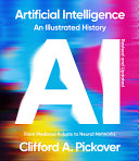 Artificial Intelligence: An Illustrated History: F by Phoenix Books