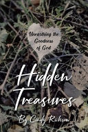 Hidden Treasures: Unearthing the Goodness of God by Phoenix Books