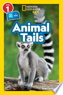 National Geographic Readers: Animal Tails (L1/Co-r