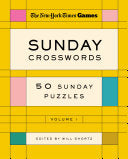 New York Times Games Sunday Crosswords Volume 1: 5