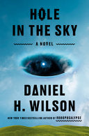 Hole in the Sky: A Novel by Phoenix Books