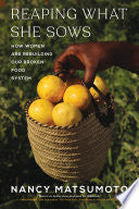Reaping What She Sows: How Women Are Rebuilding Ou