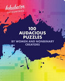 Inkubator Crosswords 100 Audacious Puzzles by Wome by Phoenix Books