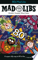 80s Mad Libs by Phoenix Books