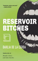 Reservoir Bitches: Stories