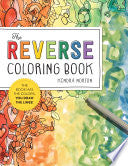 Reverse Coloring Book The Book Has the Colors You