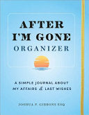 After I'm Gone Organizer by Phoenix Books