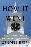 How it Went: Thirteen More Stories of the Port Wil by Phoenix Books
