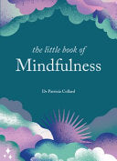Little Book of Mindfulness
