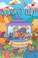 Market Day (I Like to Read Comics)