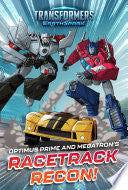 Optimus Prime and Megatron's Racetrack Recon!