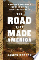 Road That Made America: A Modern Pilgrim's Journey