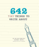 642 Tiny Things to Write About by Phoenix Books