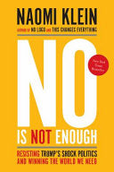No Is Not Enough: Resisting Trump's Shock Politics