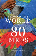 Around the World in 80 Birds by Phoenix Books