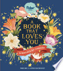 Book That Loves You An Adventure in Self-Compassio by Phoenix Books