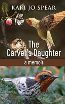 Carver's Daughter: A Memoir by Phoenix Books