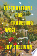 Instructions for Traveling West by Phoenix Books