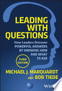 Leading with Questions: How Leaders Discover Power