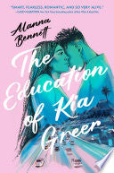 Education of Kia Greer by Phoenix Books
