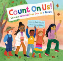 Count On Us Climate Activists from One to a Billio by Phoenix Books