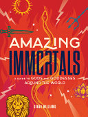 Amazing Immortals by Phoenix Books
