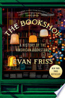 Bookshop: A History of the American Bookstore by Phoenix Books