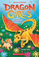 Eloise the Flame Dragon (Dragon Girls #16) by Phoenix Books