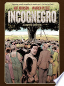 Incognegro: A Graphic Mystery (New Edition) by Phoenix Books