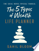 5 Types of Wealth Life Planner by Phoenix Books