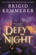 Defy the Night (Defy the Night # 1) by Phoenix Books