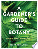 Gardeners Guide to Botany by Phoenix Books